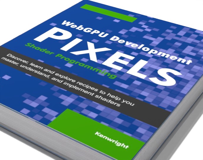 WebGPU Development Pixels: Shader Programming  (Paperback) preview
